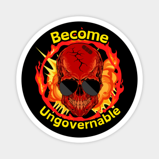 Become Ungovernable Magnet